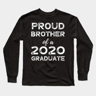 Womens Proud Brother Of A 2020 Graduate Class Graduation Long Sleeve T-Shirt